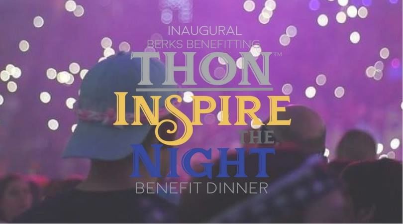 A student at THON, with the text "Inaugural Berks benefitting THON  Inspire the Night dinner fundraiser"