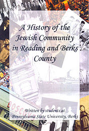 A History of the Jewish Community in Reading and Berks County