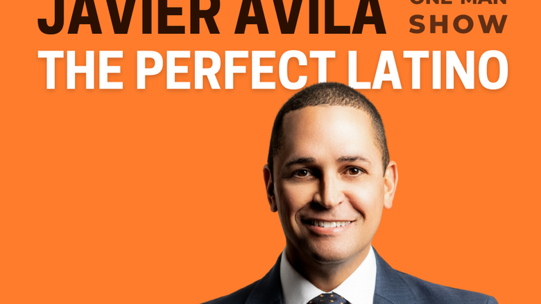 Poster for Javier Avila's "The Perfect Latino"