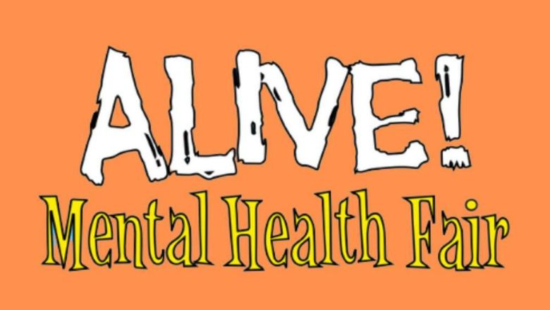 Alive! Mental Health Fair