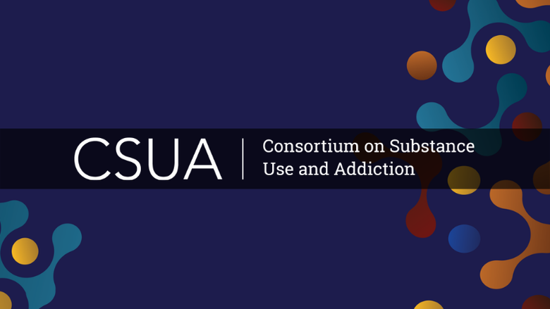 Blue header with yellow, orange, red and teal molecules that says CSUA | Consortium on Substance Use and Addiction