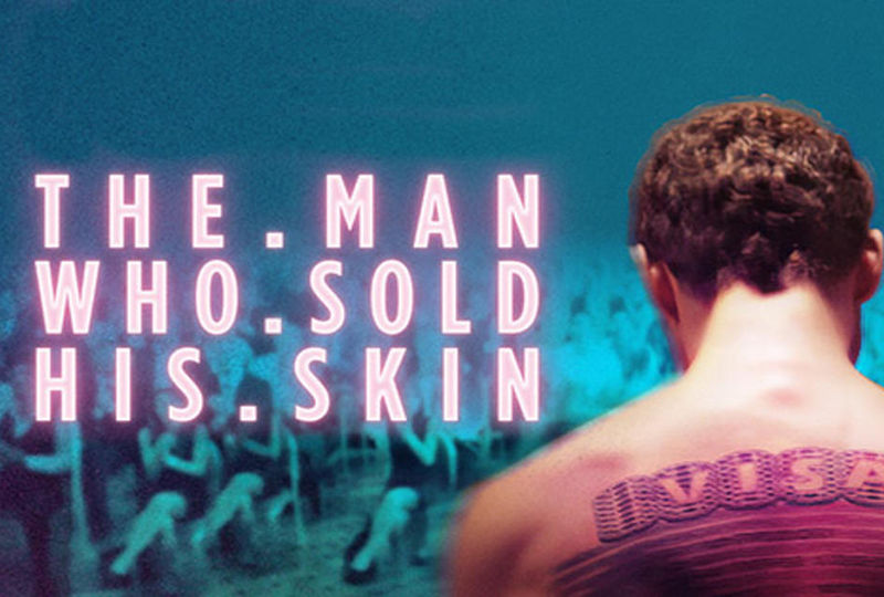 The Man Who Sold His Skin cover