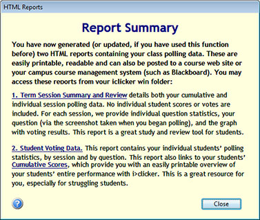 Window describes two types of reports generated